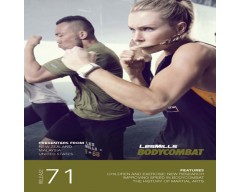 BODYCOMBAT 71 Video, Music,& Choreo Notes BODY COMBAT 71